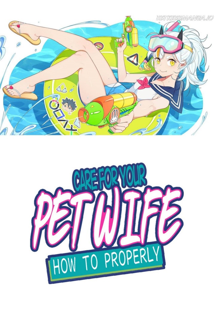 How To Properly Care For Your Pet Wife Chapter 77