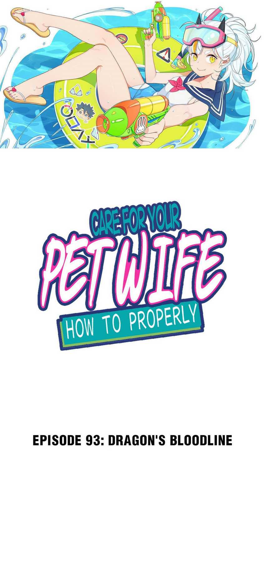 How To Properly Care For Your Pet Wife Chapter 93