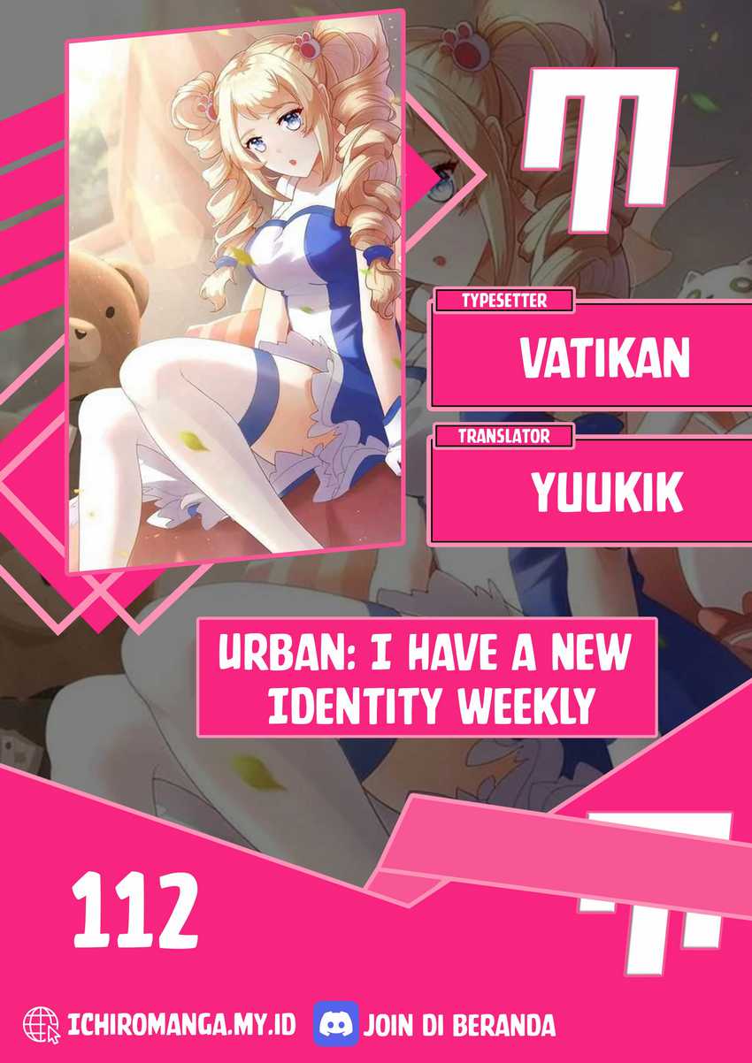 Urban I Have A New Identity Weekly Chapter 112