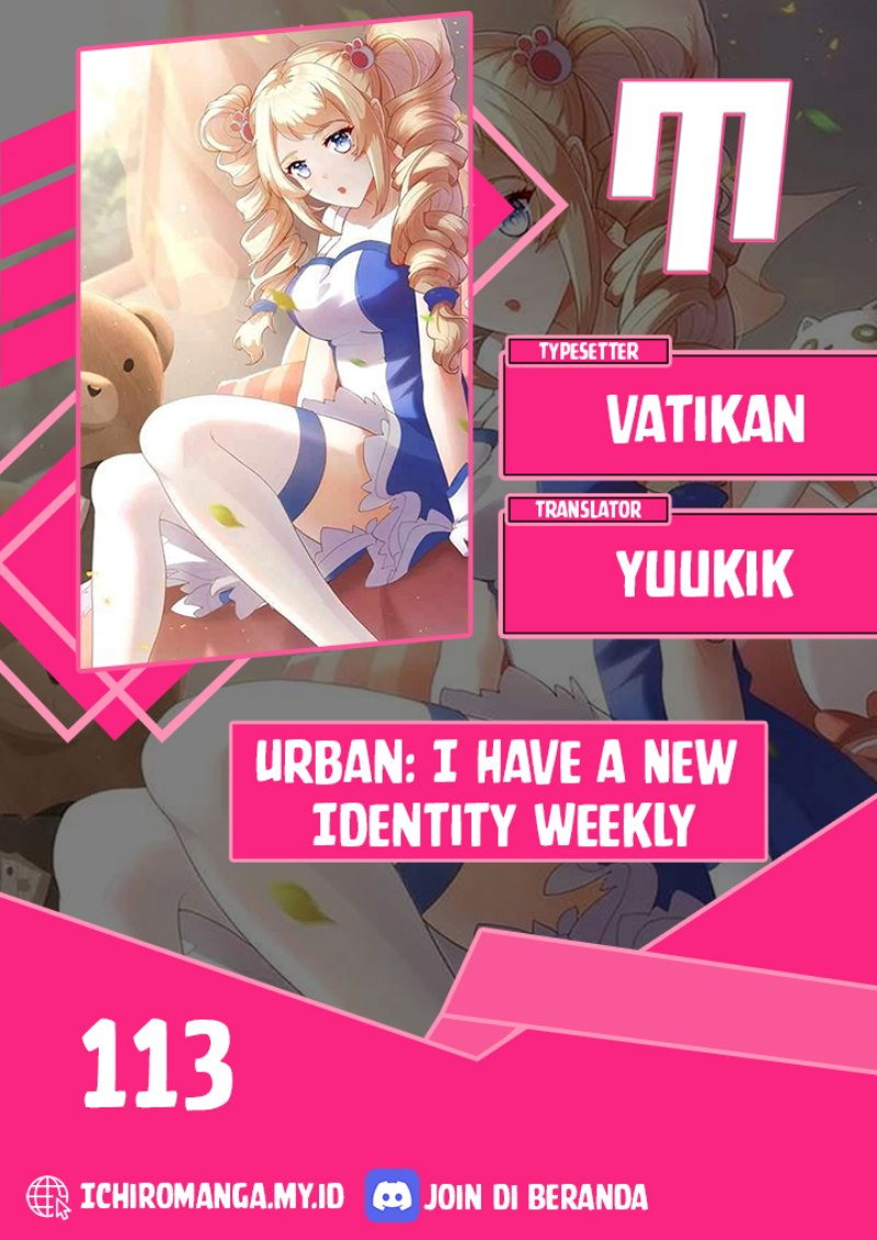 Urban I Have A New Identity Weekly Chapter 113