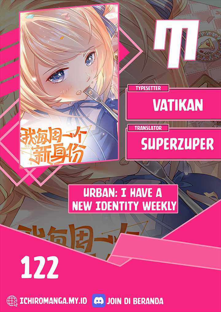 Urban I Have A New Identity Weekly Chapter 122