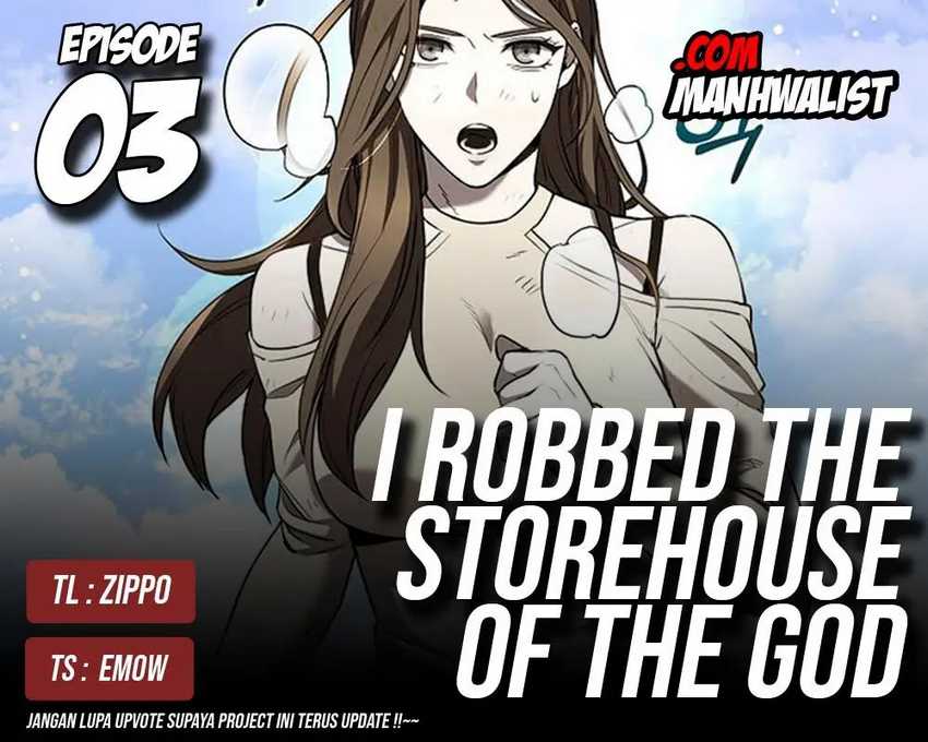 I Robbed The Storehouse Of The God Chapter 3