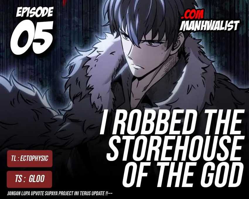 I Robbed The Storehouse Of The God Chapter 5