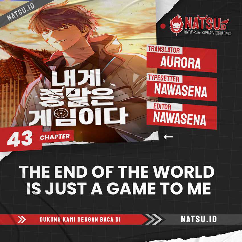 The End Is A Game To Me Chapter 43