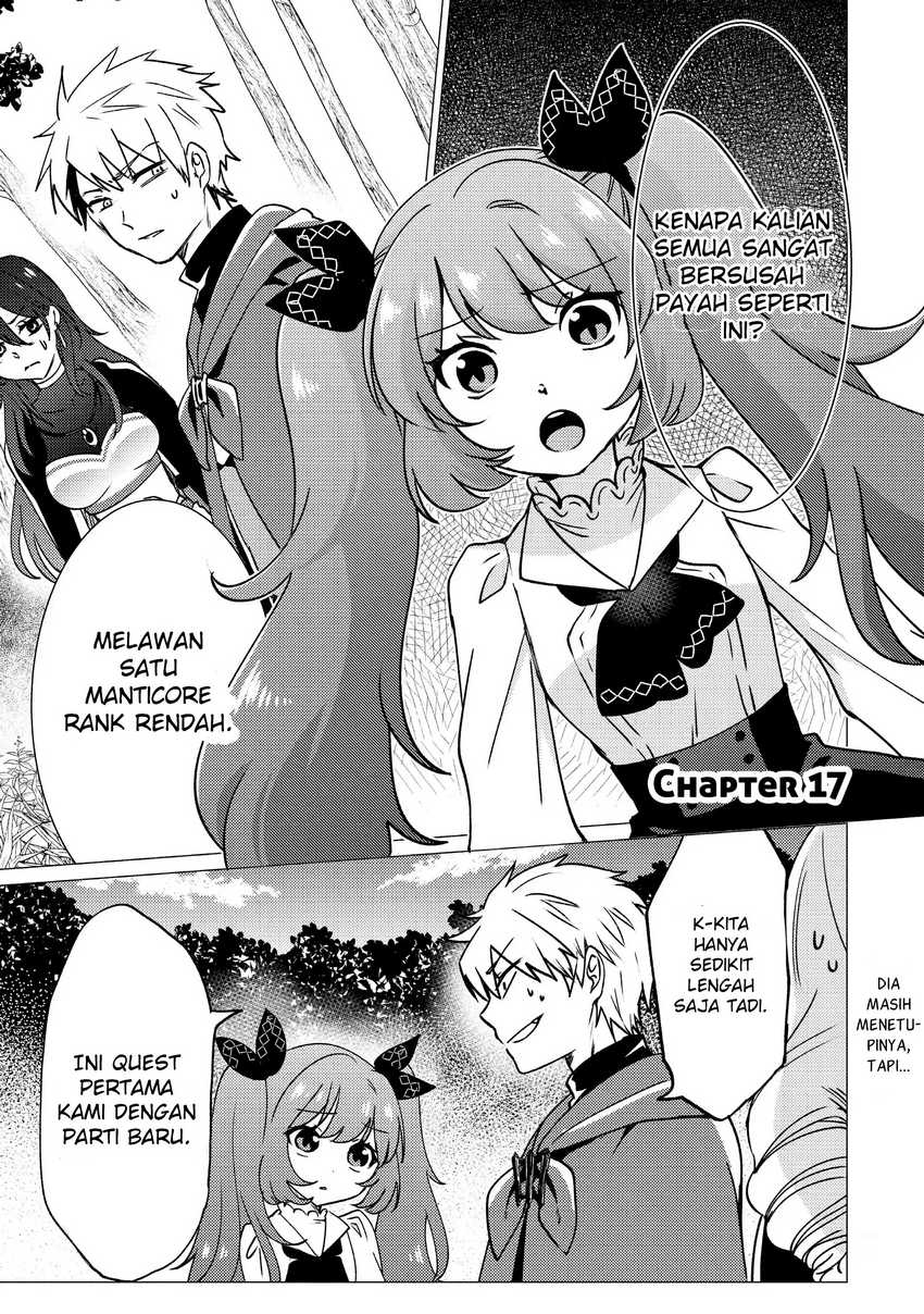 Yuusha Party Wo Tuihou Sareta Ore Daga, Ore Kara Sudatte Kuretayoude Ureshii. Nanode Daiseijo, Omae Ni Otte Korarete Ha Komarunodaga Chapter 17