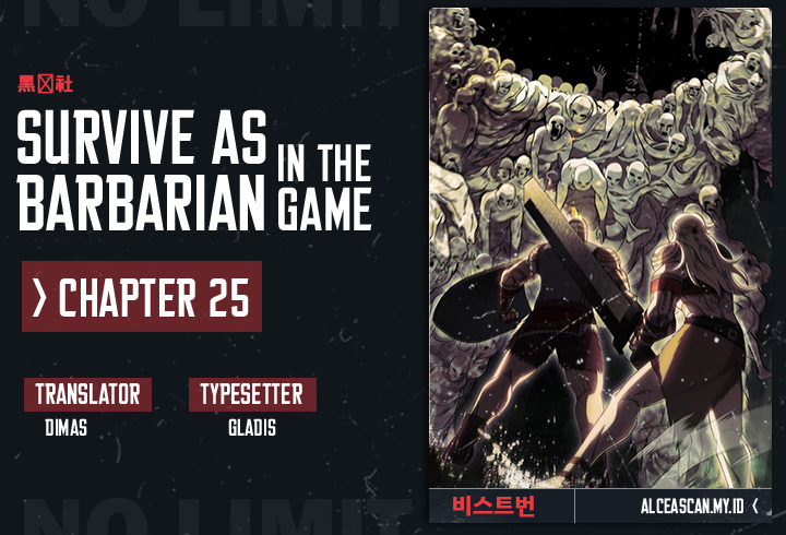 Survive As A Barbarian In The Game Chapter 25