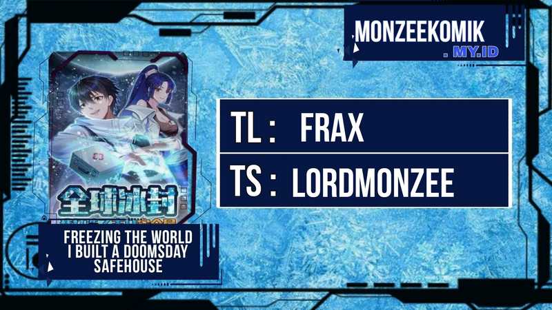 Freezing The World: I Built A Doomsday Safehouse Chapter 192