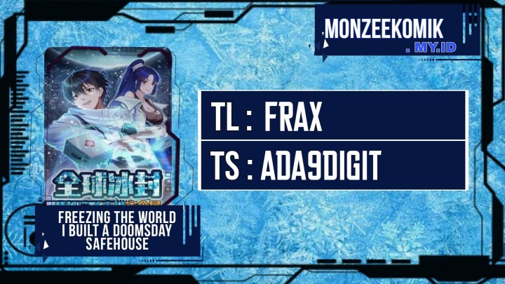 Freezing The World: I Built A Doomsday Safehouse Chapter 256