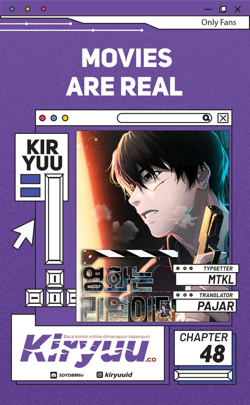 Movies Are Real Chapter 48